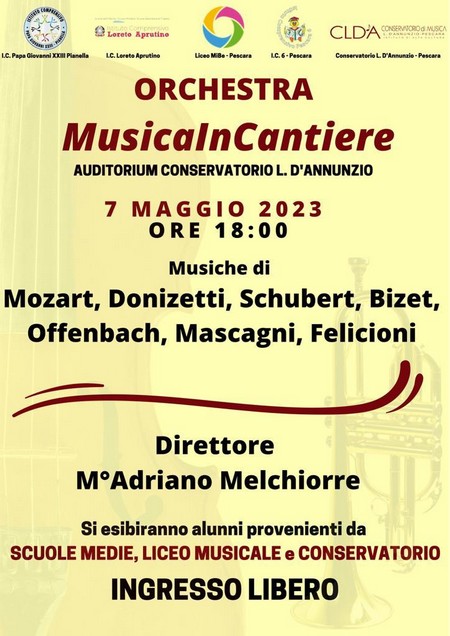 6 maggio 2023 ore 18:00 orchestra Musica in Cantiere. Musiche di Mozart, Donizetti, Schubert, Bizet, Offenbach, Mascagni, Felicioni. Direttore M. Adriano Melchiorre. Si esibiranno gli alunni provenienti da scuole medie, liceo musicale e conservatorio. Ingresso libero